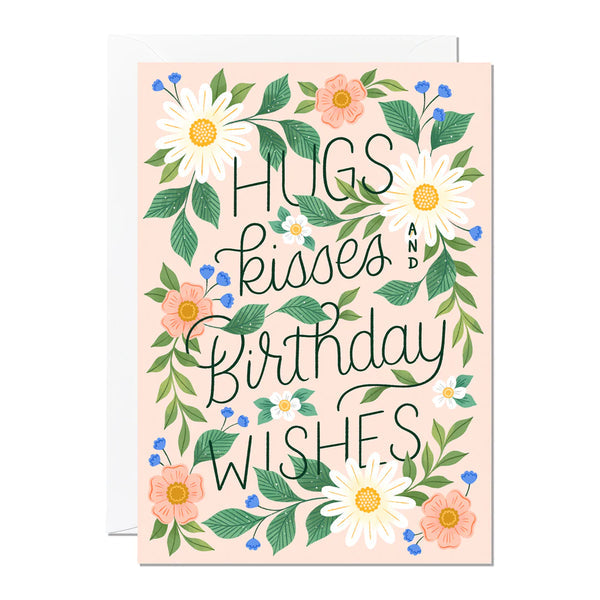 Hugs, Kisses and Birthday Wishes Card