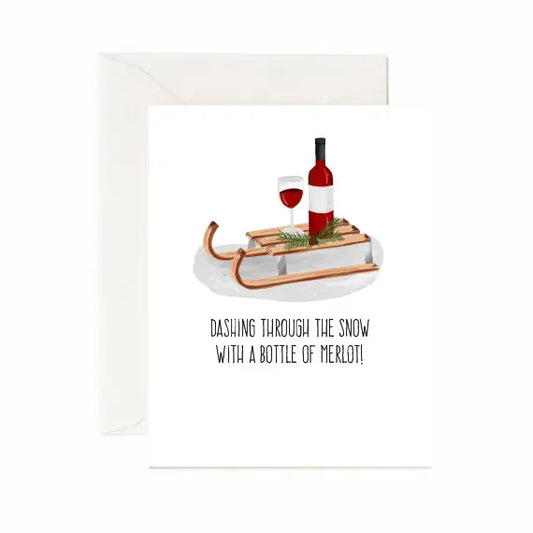 Dashing Through The Snow With A Bottle Of Merlot Card