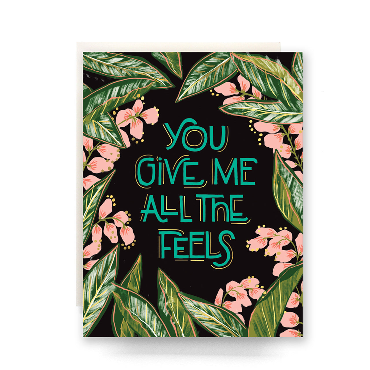 All the Feels Card