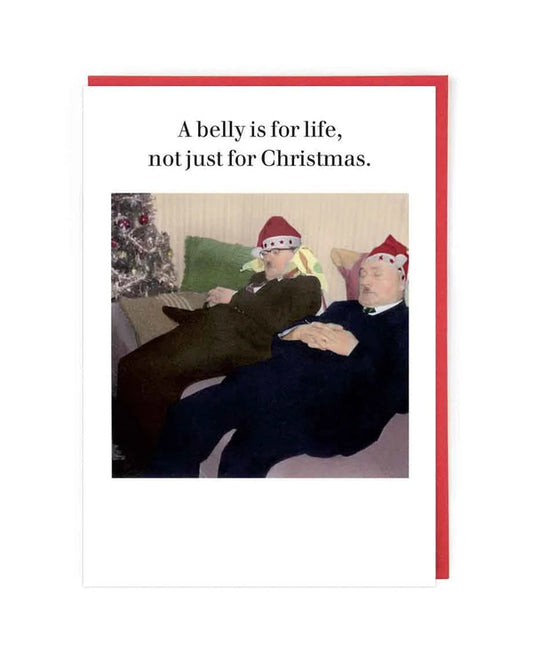 A Belly Is For Life Card